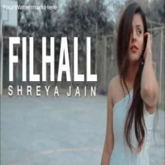 Filhall (Female Cover) Mp3